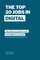 The Top 20 Jobs in Digital