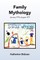 Family Mythology