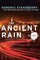 The Ancient Rain
