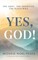 Yes, God!