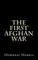 The First Afghan War