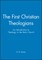 First Christian Theologians