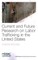 Current and Future Research on Labor Trafficking in the United States