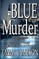 Blue Murder