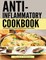 Anti Inflammatory Complete Cookbook