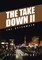 The Take Down II