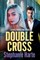 Double Cross