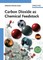 Carbon Dioxide as Chemical Fee