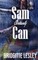 Sam Certainly Can