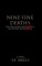Nine Fine Deaths