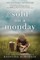 Sold on a Monday