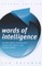 Words of Intelligence