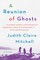 Mitchell, J: Reunion Of Ghosts