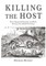 Killing the Host