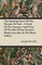 The Amazing Career of the Marquis de Sade - A Study of the Character and Views of the Man Whose Fantastic Works Gave Rise to the Word Sadism