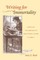 Writing for Immortality