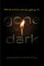 Gone Dark