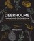 The Deerholme Foraging Cookbook