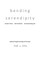 Bending Serendipity a Book of Love Self Revolution and Everything Else