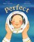 Perfect
