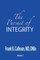 The Pursuit of Integrity