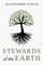 Stewards of the Earth
