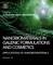 Nanobiomaterials in Galenic Formulations and Cosmetics