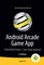 Android Arcade Game App