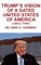 Trump's Vision of a Gated United States of America