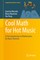 Cool Math for Hot Music