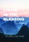 Living in the Blessing