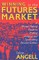 Winning in the Futures Market