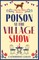 Poison at the Village Show