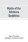Myths of the Hindus & Buddhists