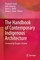 The Handbook of Contemporary Indigenous Architecture