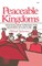 Peaceable Kingdoms