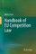 Handbook of EU Competition Law