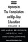 Hiphoped: The Compilation on Hip-Hop Education