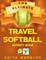 Travel Softball Activity Book