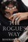 The Rogue's Way