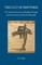 The Cult of Emptiness. the Western Discovery of Buddhist Thought and the Invention of Oriental Philosophy