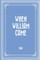 When William Came