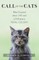 Call of the Cats