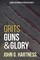 Grits, Guns, & Glory