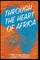 Through the Heart of Africa
