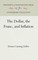 The Dollar, the Franc, and Inflation