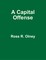 A Capital Offense