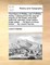 The History of Whitby, and of Whitby Abbey. Collected from the Original Records of the Abbey, and Other Authentic Memoirs, Never Before Made Public. ... Divided Into Three Books. ... by Lionel Charlton, ...