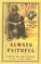 Always Faithful
