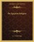 The Egyptian Religion
